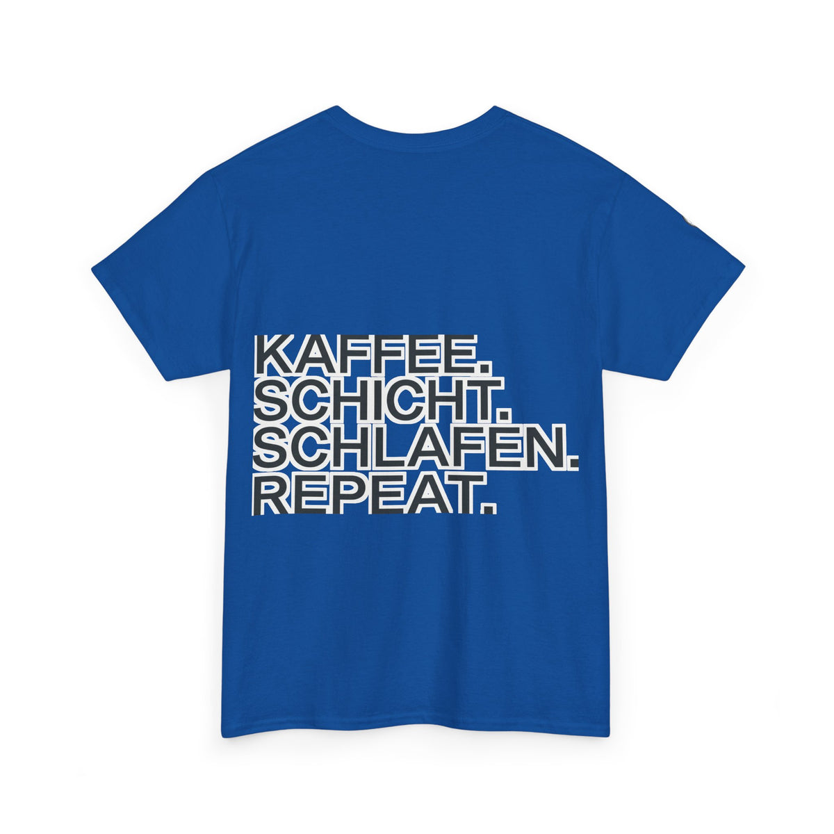 T-Shirt – Kaffee. Schicht. Schlafen