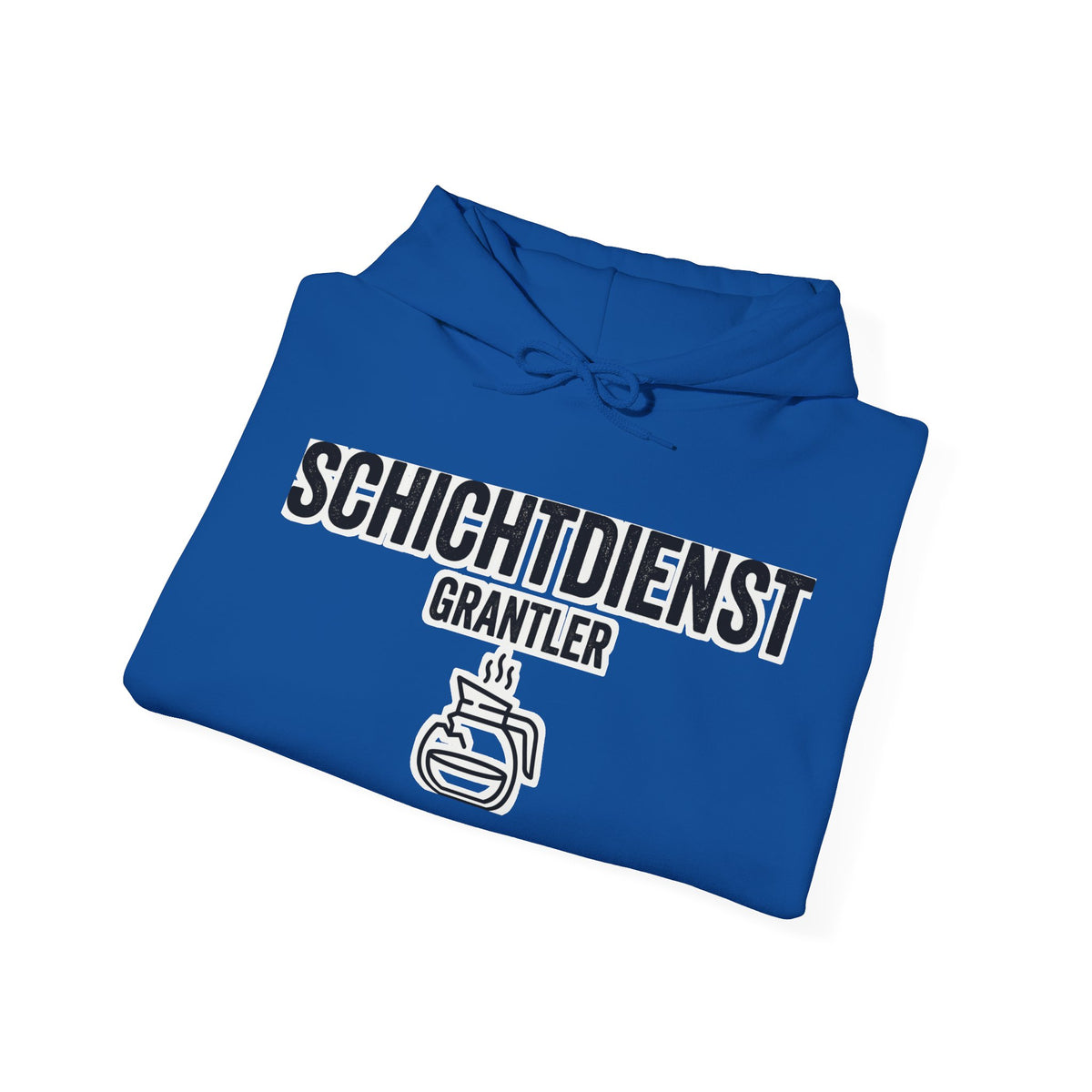 Hoodie – Schichtdienst-Grantler
