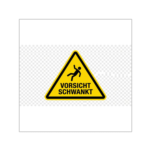 Sticker – Vorsicht, schwankt