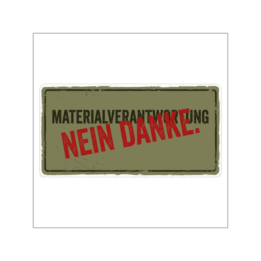 Sticker – Materialverantwortung