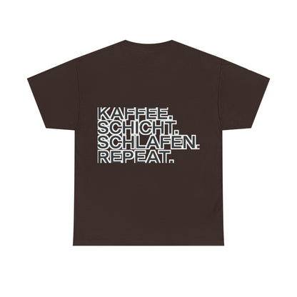 T-Shirt – Kaffee. Schicht. Schlafen