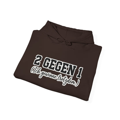 Hoodie – 2 gegen 1 (Ich gewinne trotzdem)