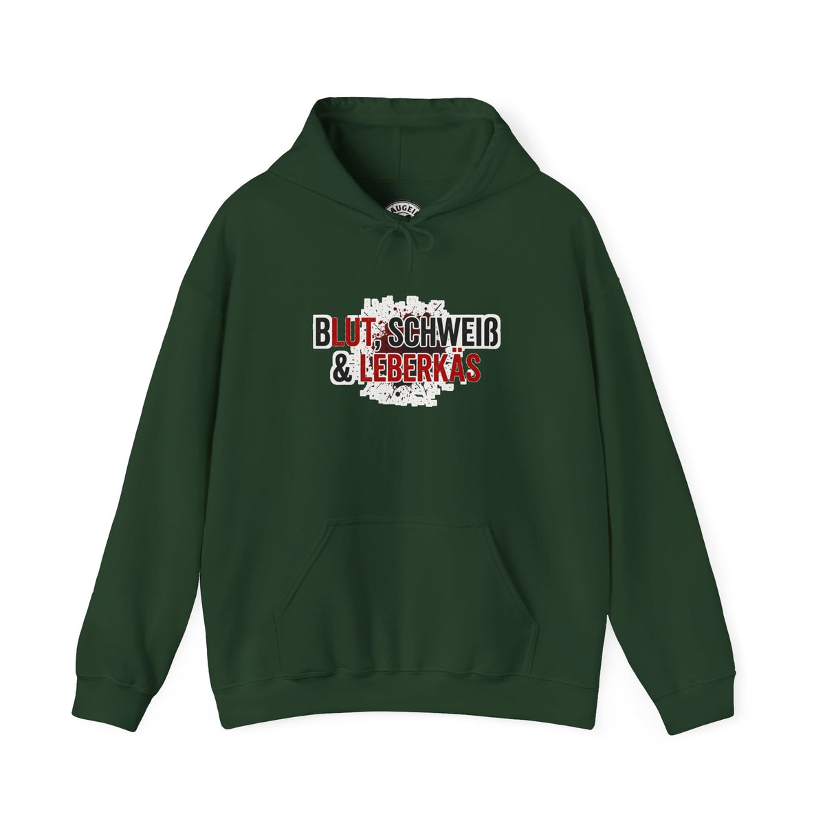 Hoodie – Blut Schweiß Leberkäs