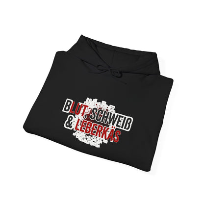 Hoodie – Blut Schweiß Leberkäs