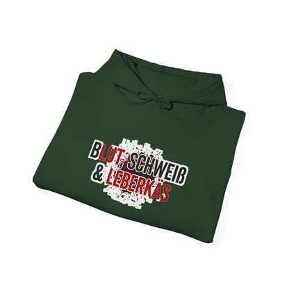 Hoodie – Blut Schweiß Leberkäs