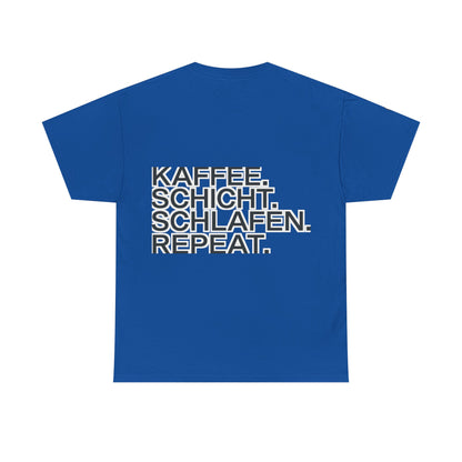 T-Shirt – Kaffee. Schicht. Schlafen