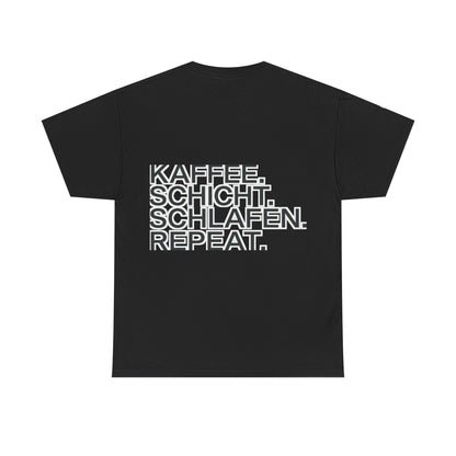 T-Shirt – Kaffee. Schicht. Schlafen