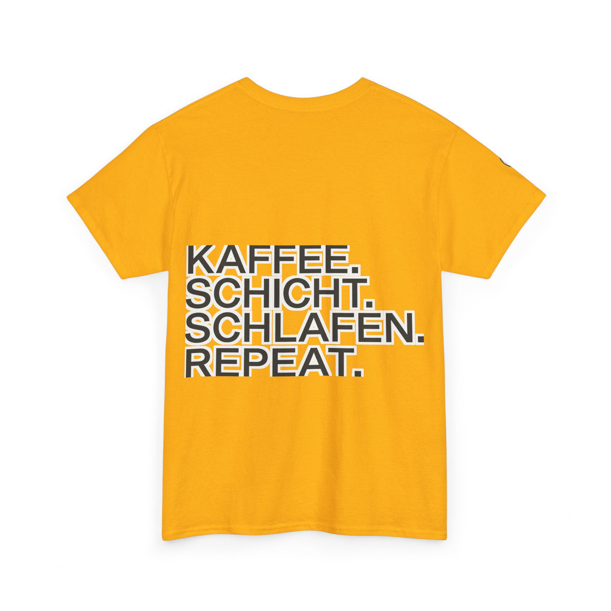 T-Shirt – Kaffee. Schicht. Schlafen