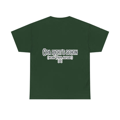 T-Shirt – Opa richt's schon