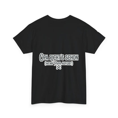 T-Shirt – Opa richt's schon
