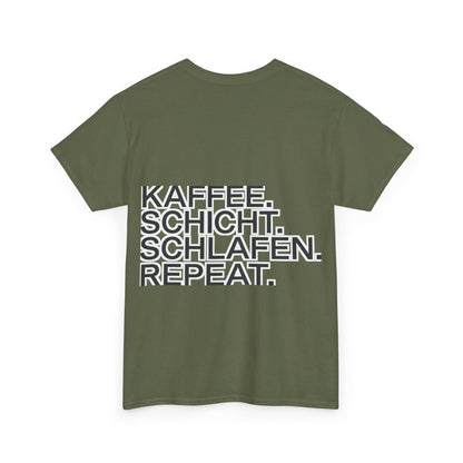 T-Shirt – Kaffee. Schicht. Schlafen