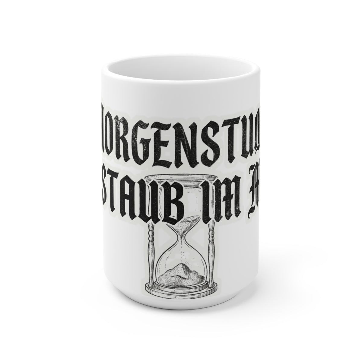 Kaffeebecher – Morgenstund hat Staub im Mund