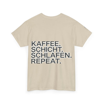 T-Shirt – Kaffee. Schicht. Schlafen