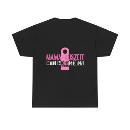 T-Shirt – Mama-Auszeit