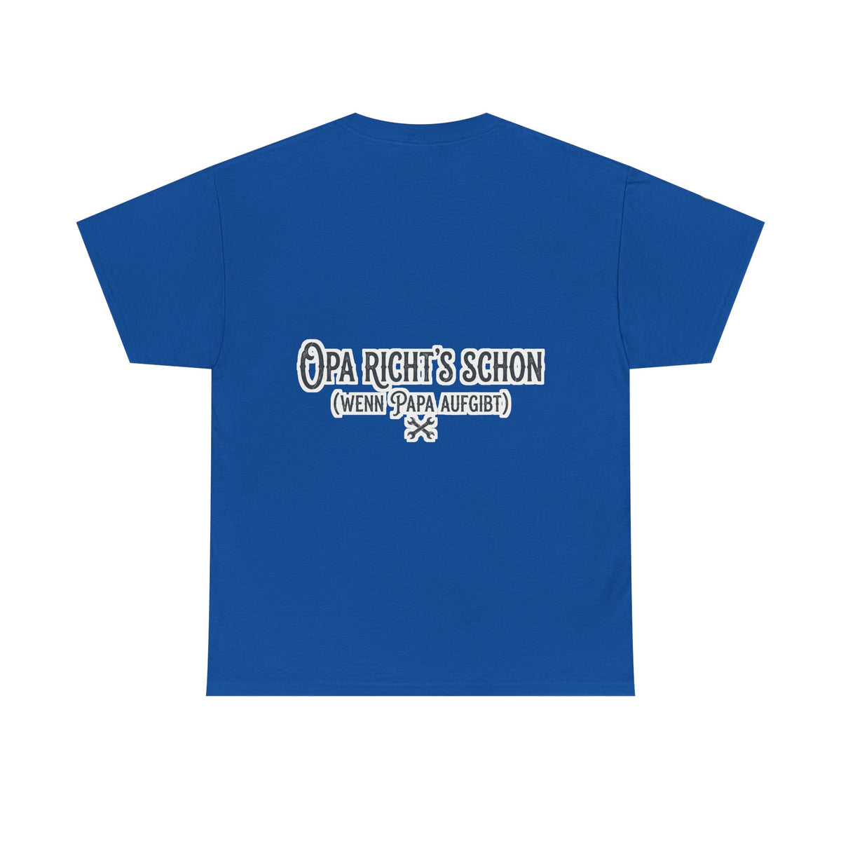 T-Shirt – Opa richt's schon
