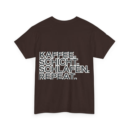 T-Shirt – Kaffee. Schicht. Schlafen