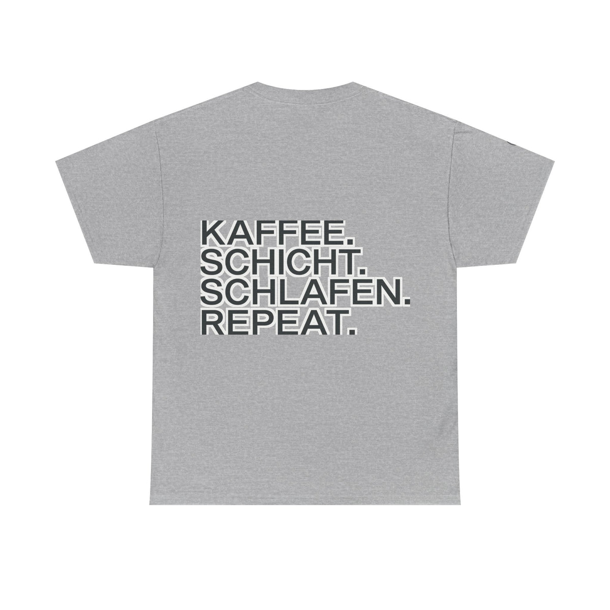T-Shirt – Kaffee. Schicht. Schlafen